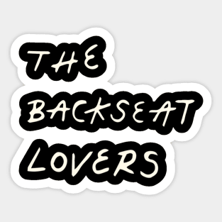 The Backseat Lovers Sticker